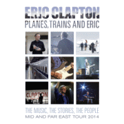 DVD/Blu-ray-Review: Eric Clapton - Planes, Trains And Eric